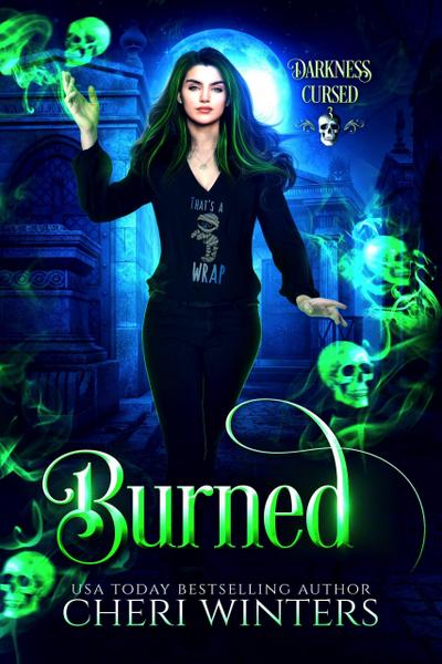 Burned (Darkness Cursed, #3)