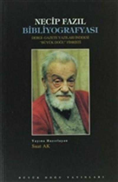 Necip Fazil Bibliyografyasi