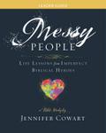 Messy People - Women’s Bible Study Leader Guide