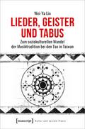 Lieder, Geister und Tabus