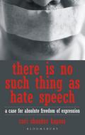 There Is No Such Thing As Hate Speech