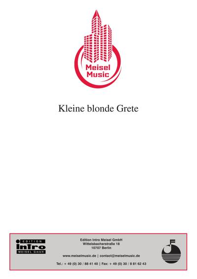 Kleine blonde Grete