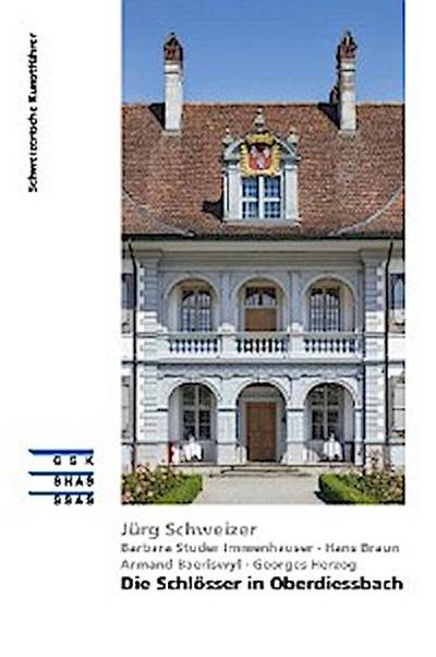 Die Schlösser in Oberdiessbach