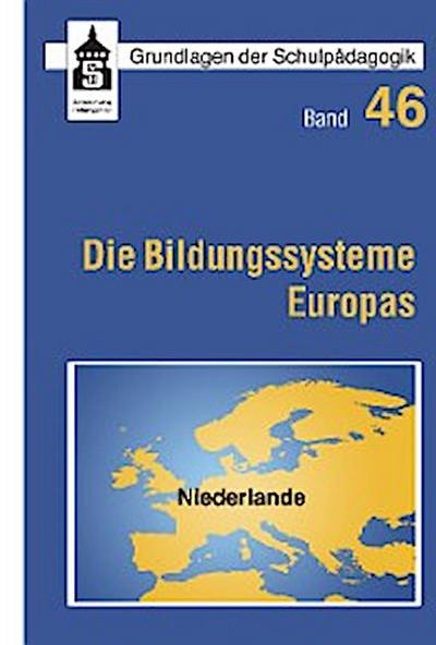 Die Bildungssysteme Europas - Niederlande