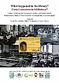 What happened in the library? Cosa è successo in biblioteca?