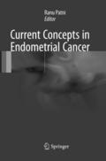 Current Concepts in Endometrial Cancer