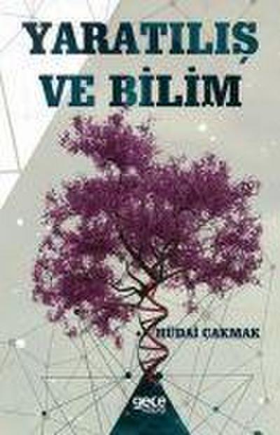 Yaratilis ve Bilim