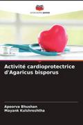Activité cardioprotectrice d’Agaricus bisporus