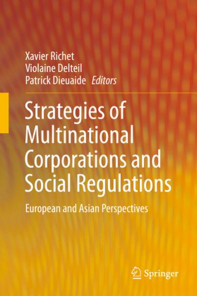 Strategies of Multinational Corporations and Social Regulations