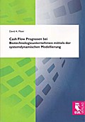 Cash Flow Prognosen bei Biotechnologieunternehmen 