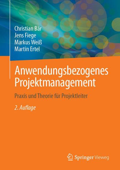 Anwendungsbezogenes Projektmanagement