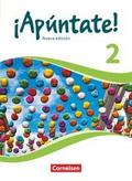 Apúntate! - Spanisch als 2. Fremdsprache - Ausgabe 2016 - Band 2