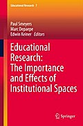 Educational Research: The Importance and Effects of Institutional Spaces