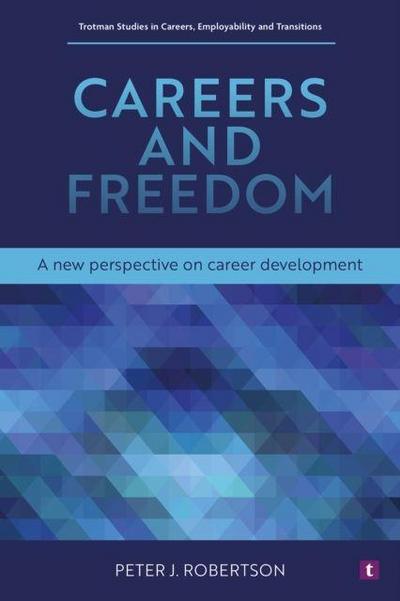 Careers and Freedom