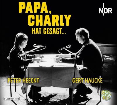 Papa, Charly hat gesagt