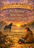 Stories from the World of Horses