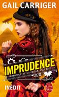 Imprudence (Le Protocole de la crème anglaise, Tome 2)