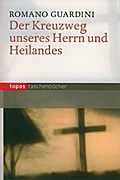 Der Kreuzweg unseres Herrn und Heiland