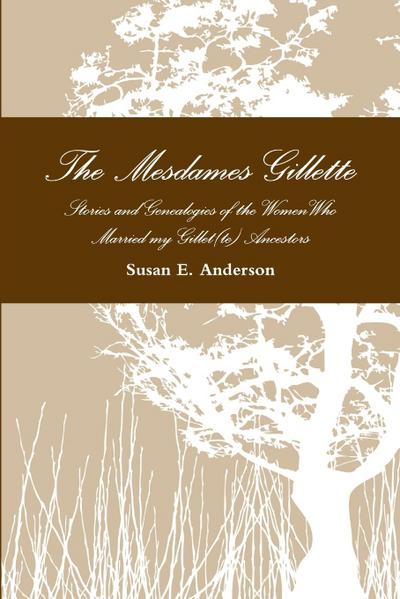 The Mesdames Gillette