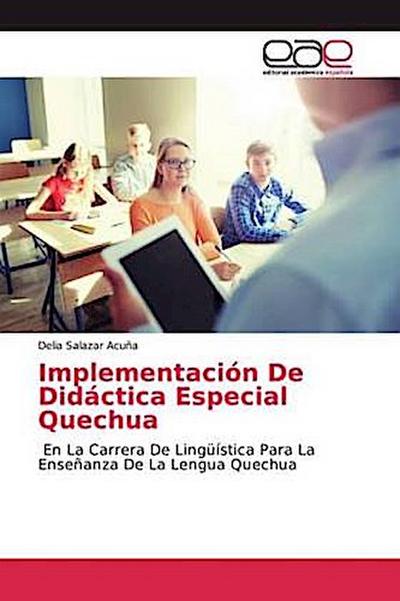 Implementación De Didáctica Especial Quechua