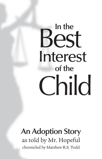 In the Best Interest of the Child