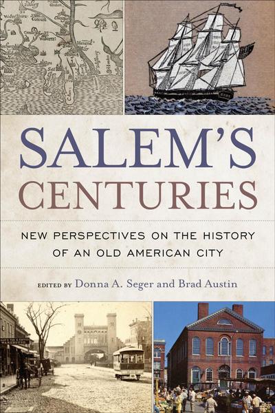 Salem’s Centuries