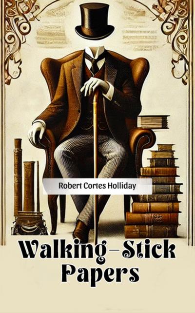 Walking-Stick Papers