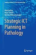 Strategic ICT Planning in Pathology