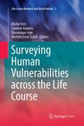 Surveying Human Vulnerabilities across the Life Co
