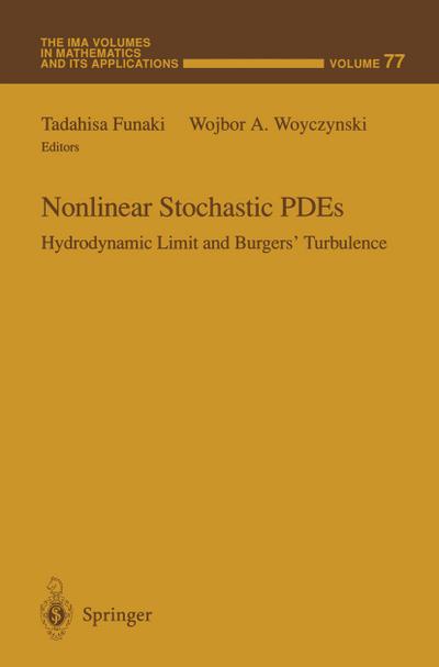 Nonlinear Stochastic PDEs