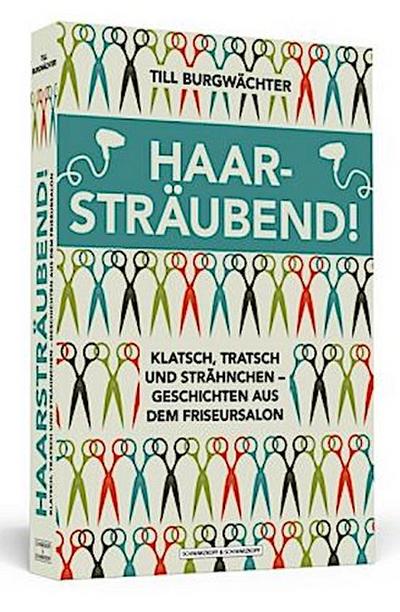 Haarsträubend!
