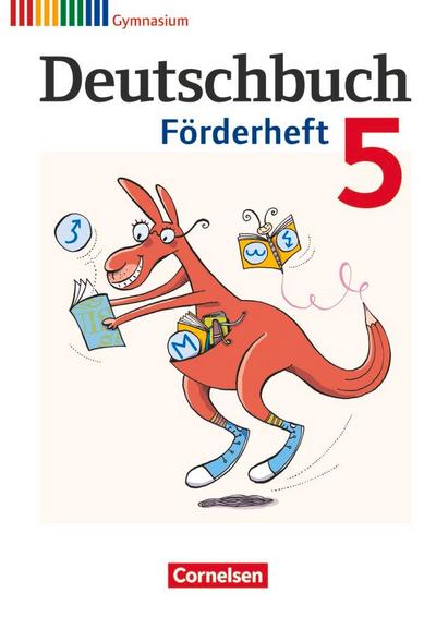 Deutschbuch 5. Schuljahr Gymnasium Förderheft