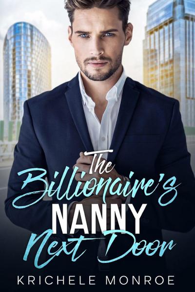 The Billionaire’s Nanny Next Door