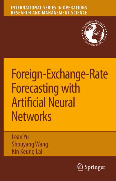 Foreign Exchange Rate Forecasting using Artificial Neural Networks