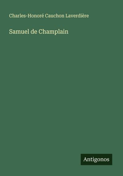 Samuel de Champlain