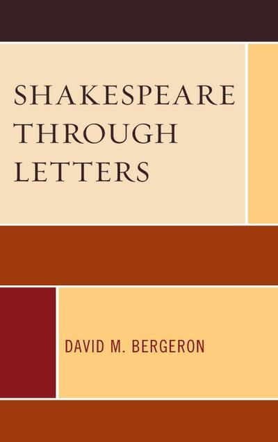 Shakespeare through Letters