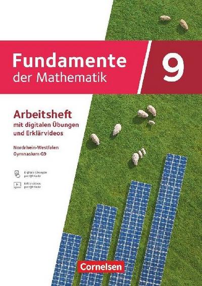 Fundamente der Mathematik - Nordrhein-Westfalen - Arbeitsheft zum Schulbuch mit Erklärfilmen und digitalen Übungen