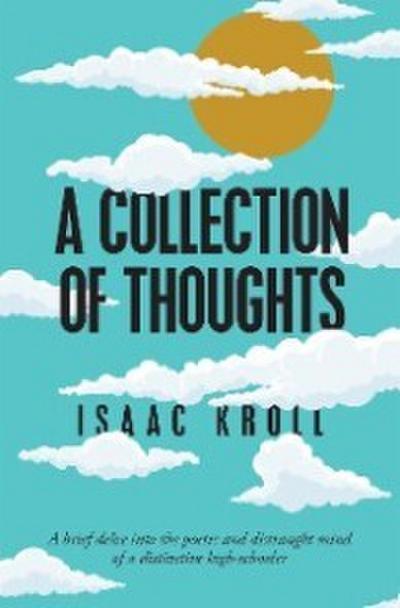 A Collection of Thoughts
