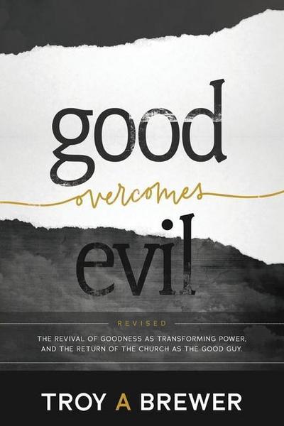 Good Overcomes Evil