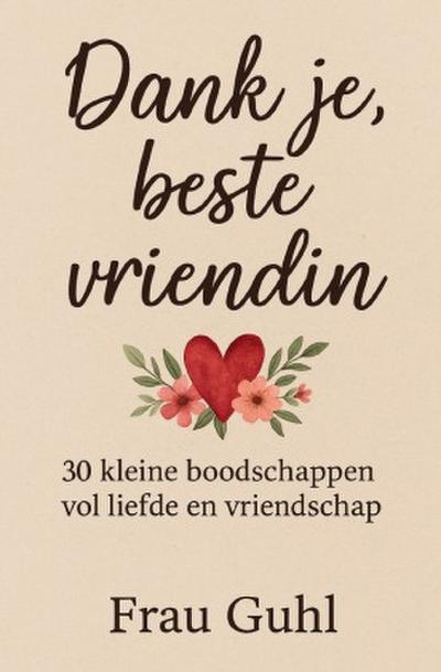 Danke je, beste vriendin