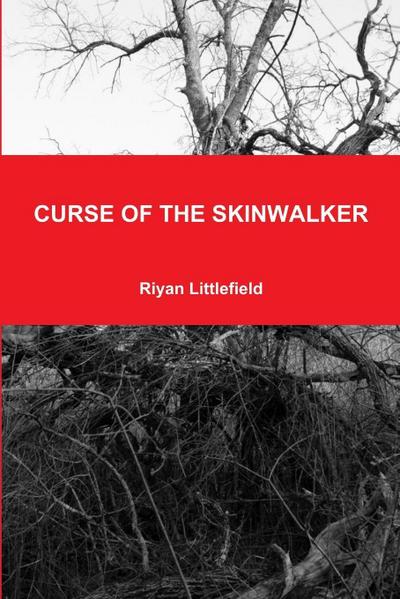 Curse of the Skinwalker