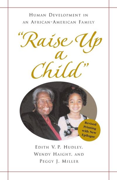 "Raise Up a Child"