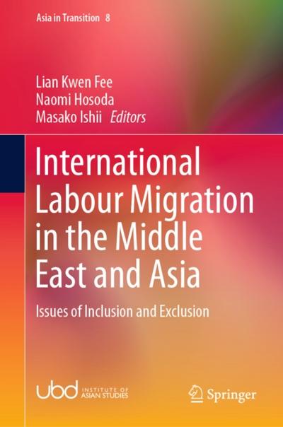 International Labour Migration in the Middle East and Asia