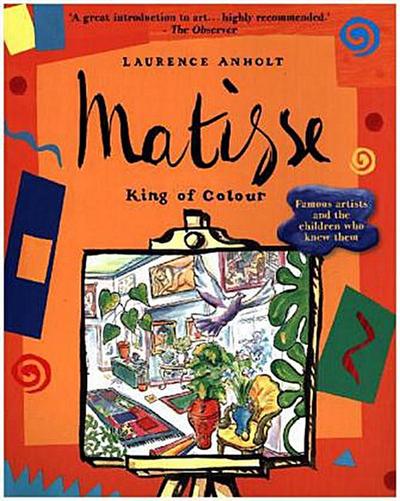 Matisse, King of Colour