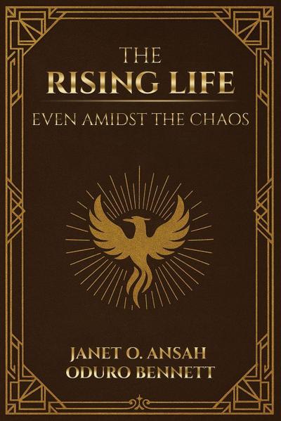 The Rising Life