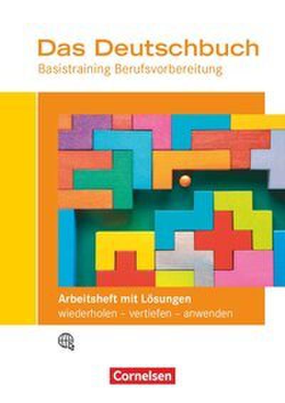 Das Deutschbuch - Basistraining Berufsvorbereitung - Allgemeine Ausgabe