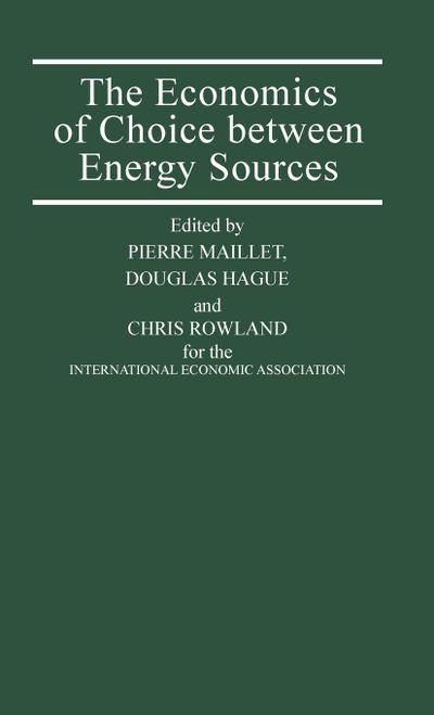 The Economics of Choice Between Energy Sources