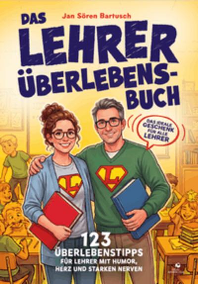 Das Lehrer Überlebensbuch