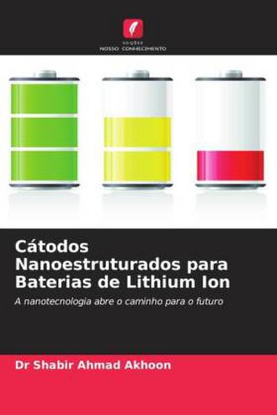 Cátodos Nanoestruturados para Baterias de Lithium Ion