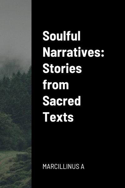 O, M: Soulful Narratives